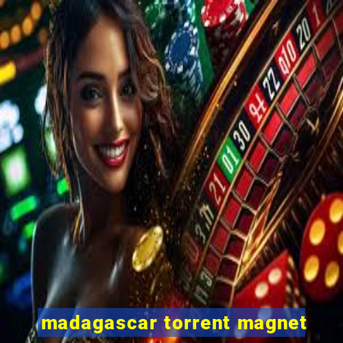 madagascar torrent magnet